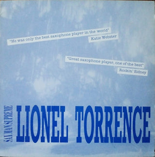 Lionel Torrence- Saxman Supreme (UK Press)