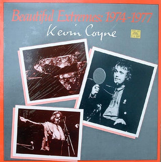Kevin Coyne- Beautiful Extremes: 1974-1977 (Dutch Press)