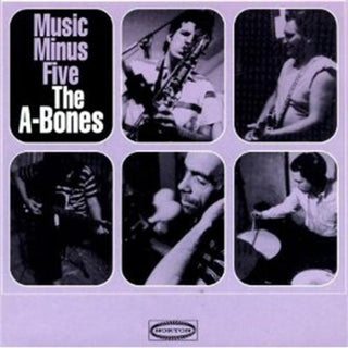 The A-Bones- Music Minus Five