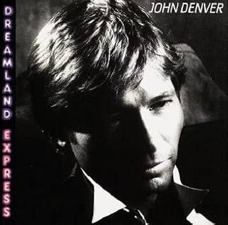 John Denver- Dreamland Express