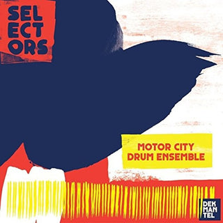 Motor City Drum Ensemble- Selectors 001