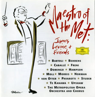 James Levine w/ The Metropolitan Opera Orchestra & Chorus- Maestro of the Met: James Levine & Friends