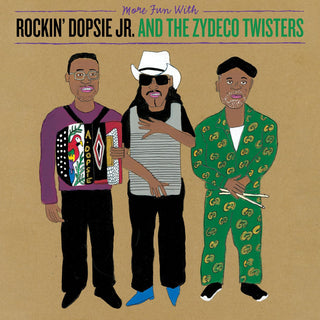 Rockin' Dopsie, Jr.- More Fun With Rockin' Dopsie", Jr. & The Zydeco Twisters