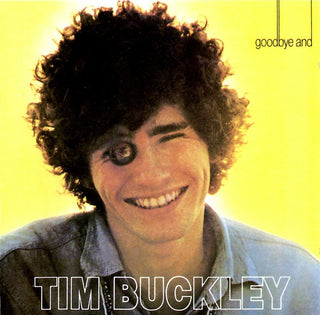 Tim Buckley- Goodbye And Hello