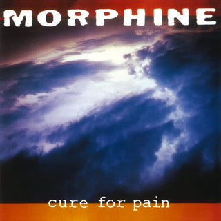 Morphine- Cure For Pain (Orange)(Newbury Comics Exclusive)(Sealed)
