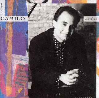 Michel Camilo- On Fire