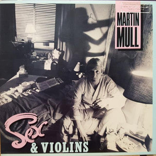 Martin Mull- Sex & Violins