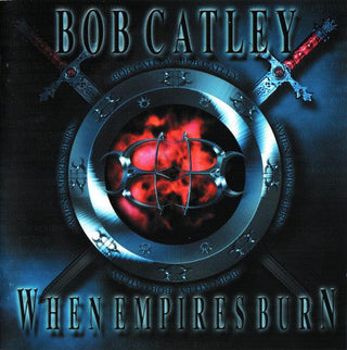 Bob Carley- When Empire Burn