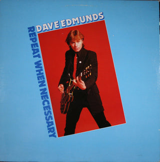 Dave Edmunds- Repeat When Necessary
