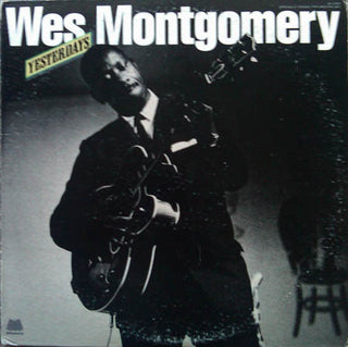 Wes Montgomery- Yesterdays