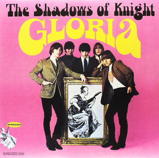 Shadows Of Knight- Gloria (Sundazed Reissue)(Sealed)