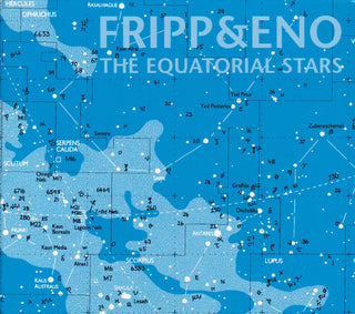 Fripp & Eno- The Equatorial Stars