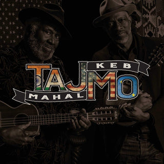 Taj Mahal And Keb Mo- TajMo