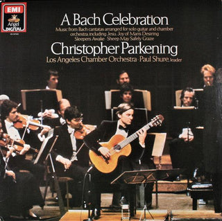 Christopher Parkening- A Bach Celebration