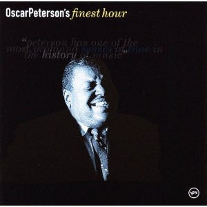 Oscar Peterson- Finest Hour