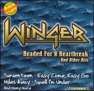 Winger- Headed For A Heartbreak And Other Hits