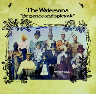 The Watersons- Four Pence & Spicy Ale (UK Press)
