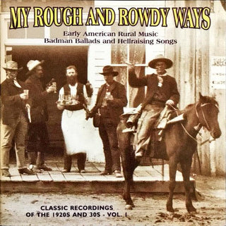 Various- My Rough And Rowdy Ways, Vol. 1