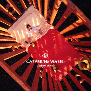 Catherine Wheel- Happy Days