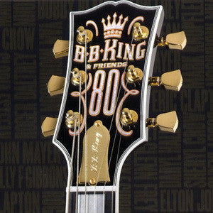 B.B. King- B.B. King & Friends: 80