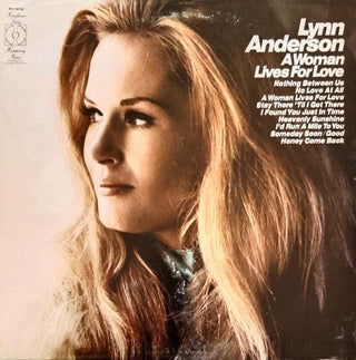 Lynn Anderson- A Woman Lives For Love