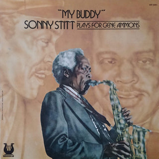 Sonny Stitt- My Buddy (Sonny Stitt Plays For Gene Ammons)