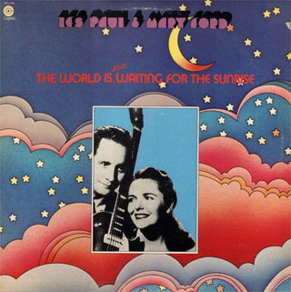 Les Paul/ Mary Ford- The World Is Still Waiting For The Sunrise