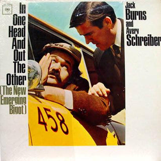 Jack Burns And Avery Schreiber- In One Head And Out The Other (New Emerging Bigot)(Sealed)