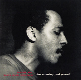 Bud Powell- The Amazing Bud Powell, Volume One