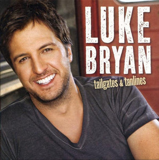 Luke Bryan- Tailgates & Tanlines