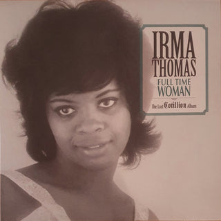 Irma Thomas- Full Time Woman (Light Blue)(Sealed)