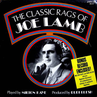 Milton Kaye- The Classic Rags Of Joe Lamb