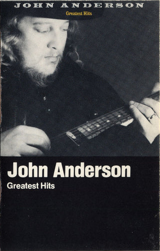 John Anderson- Greatest Hits