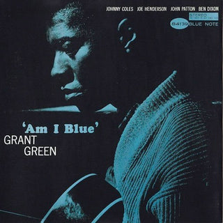 Grant Green- Am I Blue (1970 Reissue)(Rashing On Both Sides Of LP)