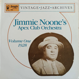Jimmie Noone's Apex Club Orchestra- Volume One 1928
