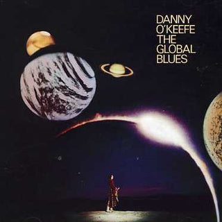 Danny O'Keefe- The Global Blues