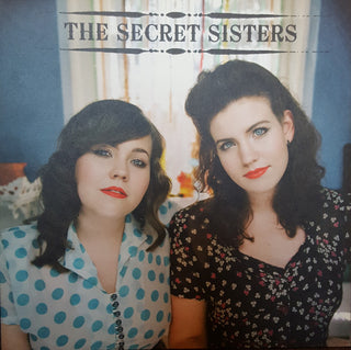 Secret Sisters- The Secret Sisters