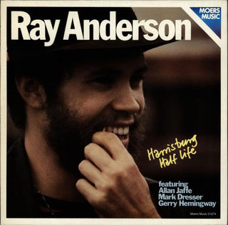 Ray Anderson Quartet- Harrisburg Half Life