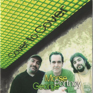 Neal Morse/ Mike Portnoy/ Rand George- Cover To Cover