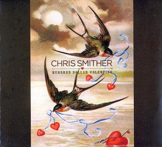 Chris Smither- Hundred Dollar Valentine