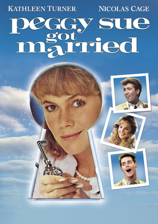 Peggy Sue Got Married