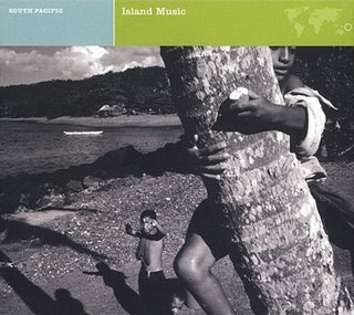 David Fanshawe- South Pacific: Island Music