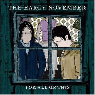 Early November- For All Of This (2024 Reissue, Color Unknown)(Sealed)