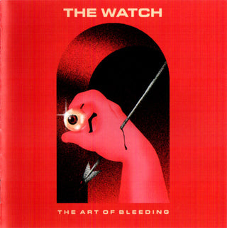 The Watch- The Art Of Bleeding