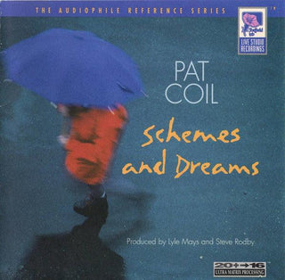 Pat Coil- Schemes And Dreams