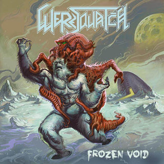 Weresquatch- Frozen Void