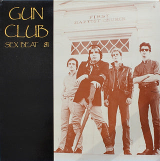 Gun Club- Sex Beat 81
