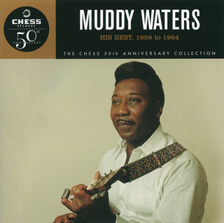 Muddy Waters- His Best 1956 to 1964