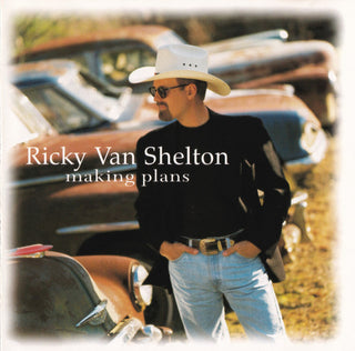 Ricky Van Shelton- Making Plans