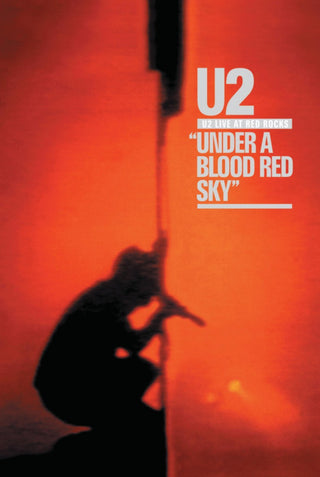 U2- Under A Blood Red Sky: Live At Red Rocks